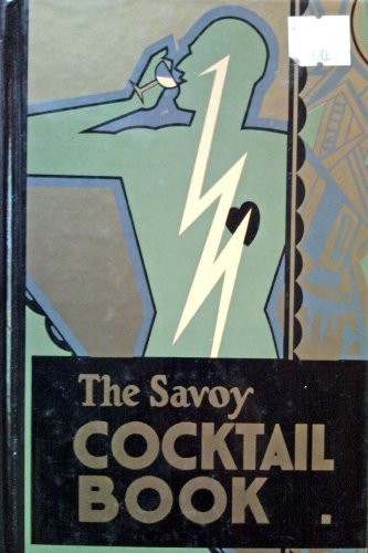 The savoy cocktail book - the,