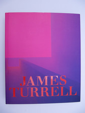 James Turrell : A Retrospective by Michael Govan and Christine Y. Kim
