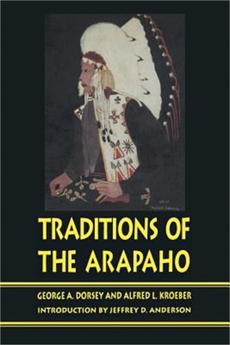 Traditions the arapaho - traditions, of