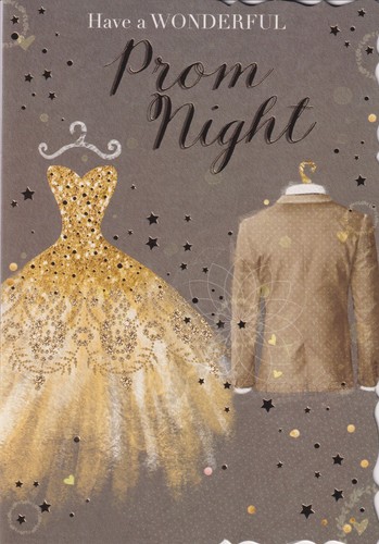 Your prom night greeting - on,