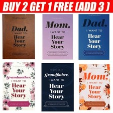 Dad, I Want to Hear Your Story: A Father’s Guided Journal To Share His Life/ Mom