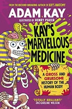 Kay's Marvellous Medicine: A