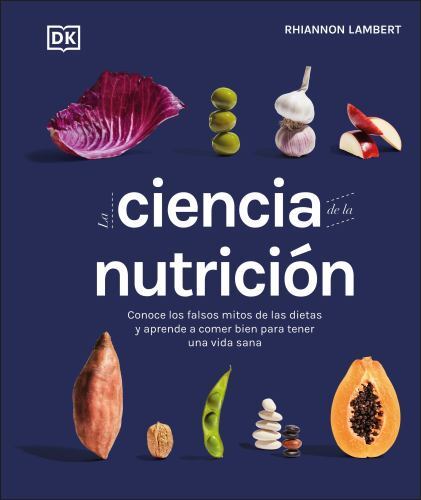 Ciencia la nutrición - la,