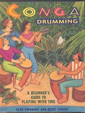 CONGA DRUMMING - BEGINNER'S GUIDE by A. DWORSKY & B. SANSBY -DANCING HANDS MUSIC