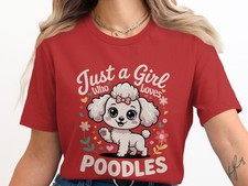 Poodle Lover T-Shirt, Cute Dog