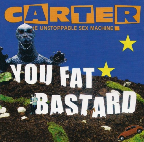 Carter usm you fat bastard - -,
