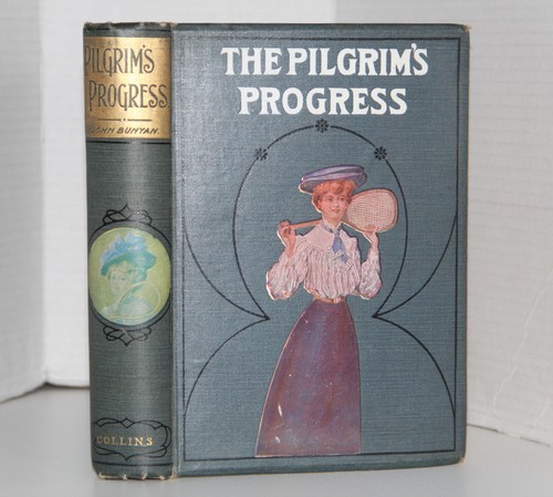 The pilgrim progress - the, pilgrim’s