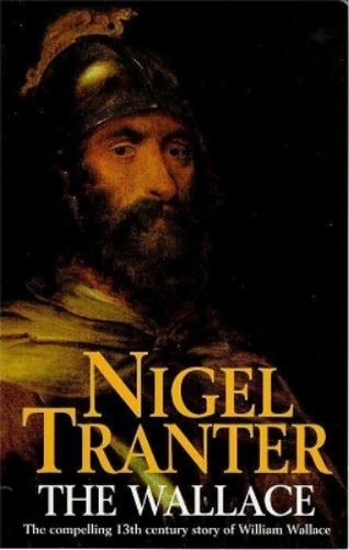 Nigel tranter the wallace - nigel,