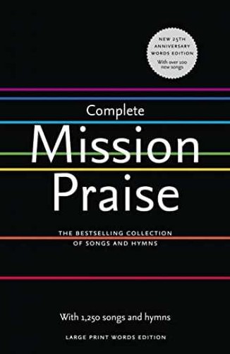 Complete mission praise - complete, praise: