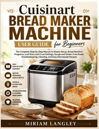 Cuisinart bread maker machine - bread,