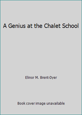 Genius the chalet school - chalet,