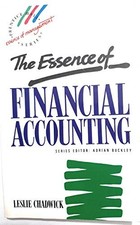 The Essence of Financial Accounting..., Chadwick, Lesli