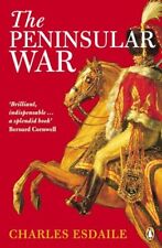The Peninsular War: A New History by Esdaile, Charles Paperback Book The Cheap