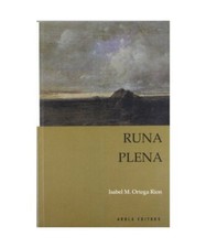 Runa plena, Ortega Rion