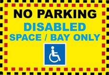 No Parking Disabled Space