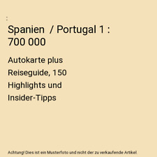 Spanien  / Portugal 1 : 700