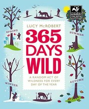 365 Days Wild (12/30/2019) By Lucy McRobert