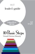 Leading an Effective Bible Sudy (Ten Basic Steps Toward Christian Maturity)