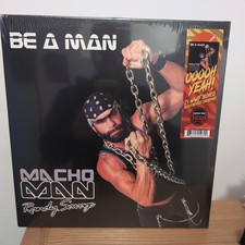 Macho Man Randy Savage - Be A