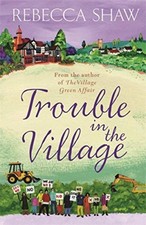 Trouble the village - in,