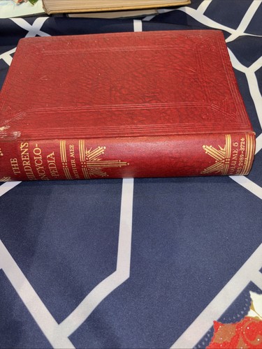 The children encyclopaedia - the,