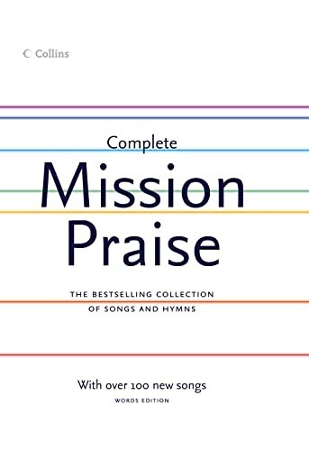 Complete mission praise - mission,