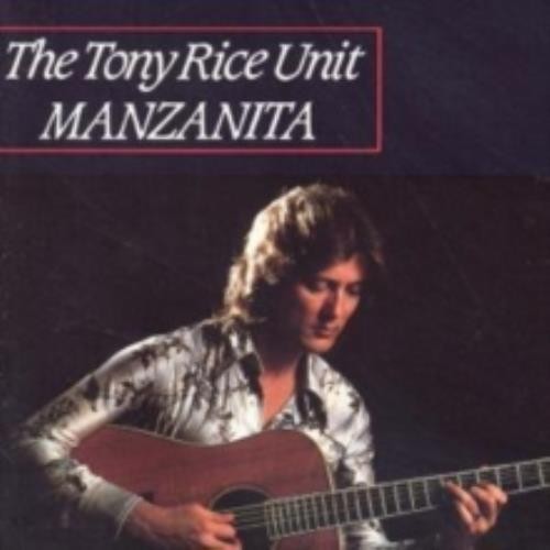 Tony rice manzanita cd - tony, rice: