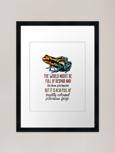 Poison dart frog quote - , framed
