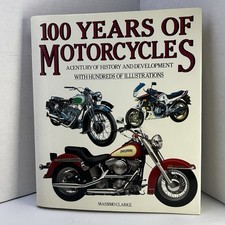 Vtg 1988 100 Years of Motorcycles By Massimo Clarke, Harley-Davidson, Honda Book