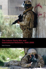 The Labour Party, War and