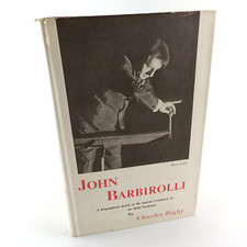 John Barbirolli A Biographical