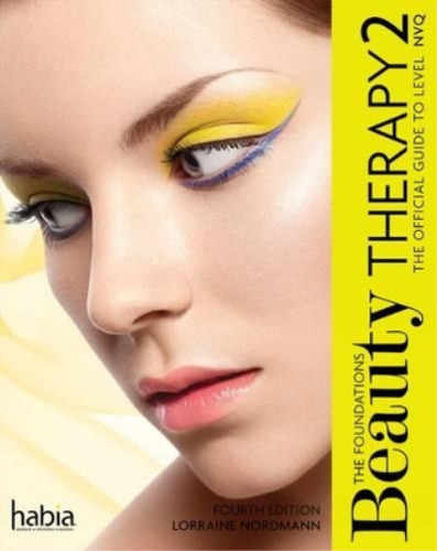 Beauty therapy the foundations - beauty,