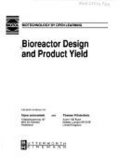 Bioreactor Design and Product