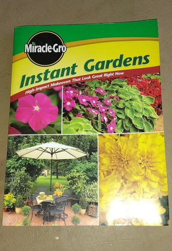 Miracle gro instant - instant, gardens