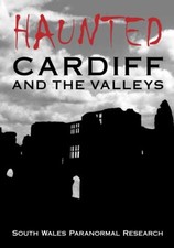 Haunted Cardiff and the