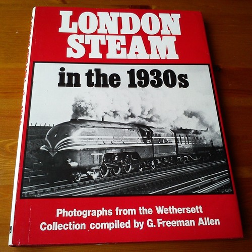London steam the 1930s book - the,