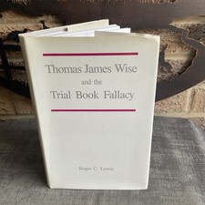 Thomas James Wise And The