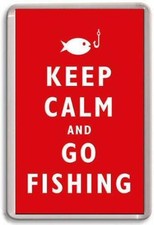 KEEP CALM AND GO FISHING 01