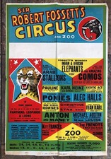 Vintage Circus Poster Sir Robert Fossett’s Circus & Zoo 1950’s W E Berry Ltd
