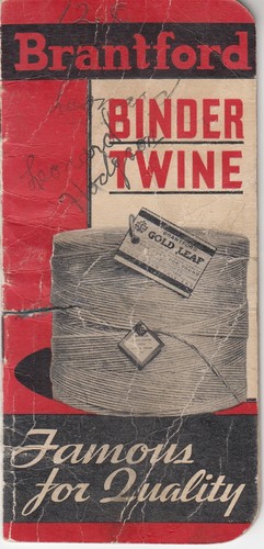 Brantford binder twine famous - brantford, "famous