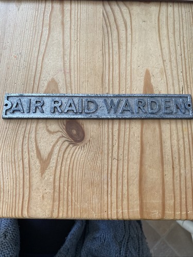 Air raid warden metal sign - air,