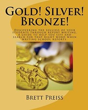 Gold! Silver! Bronze
