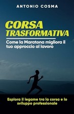 Corsa trasformativa come la - trasformativa:,
