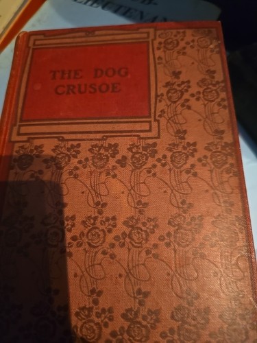 The dog crusoe and - and, master