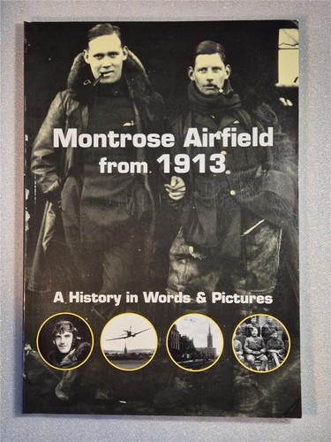 Montrose airfield history - montrose,