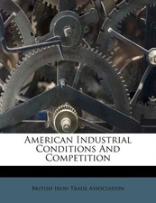 British Iron Trade A -
