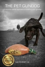 The Pet Gundog: A common sense