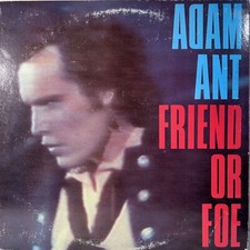 Adam Ant Friend Or Foe 1982