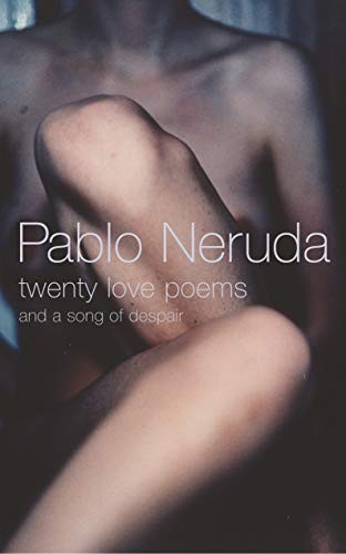 Twenty love poems - twenty,