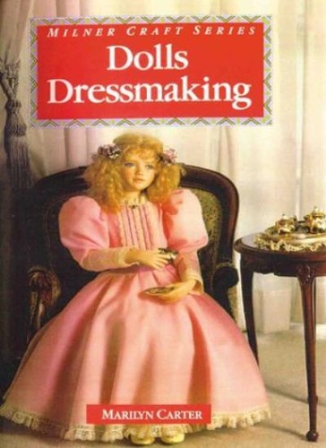 Dolls dressmaking milner - dolls', (milner